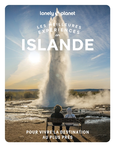 Les meilleures expériences...