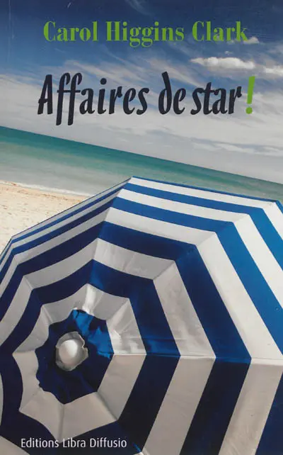 Une enquête de Regan Reilly. Affaires de star !