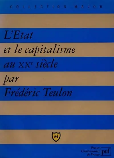 L'Etat et le capitalisme au XXe siècle