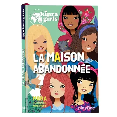 Kinra girls. Vol. 20. La maison abandonnée