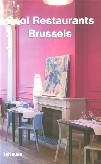 Cool restaurants Brussels
