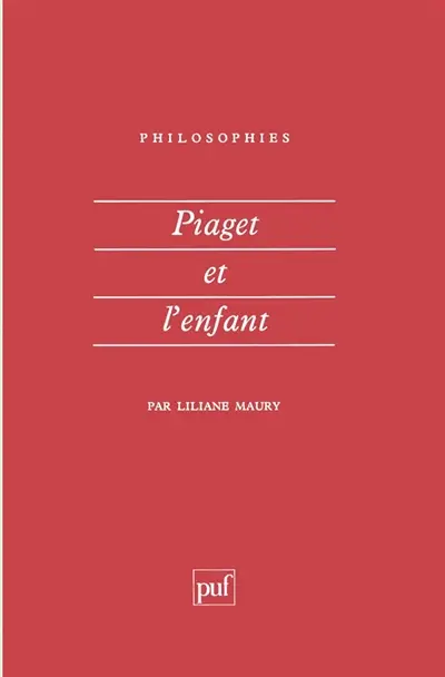 Piaget et l'enfant