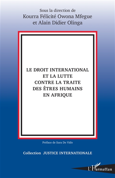 Le droit international et la lutte contre la traite des êtres humains en Afrique