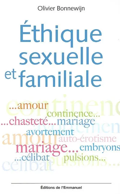 Ethique sexuelle et familiale