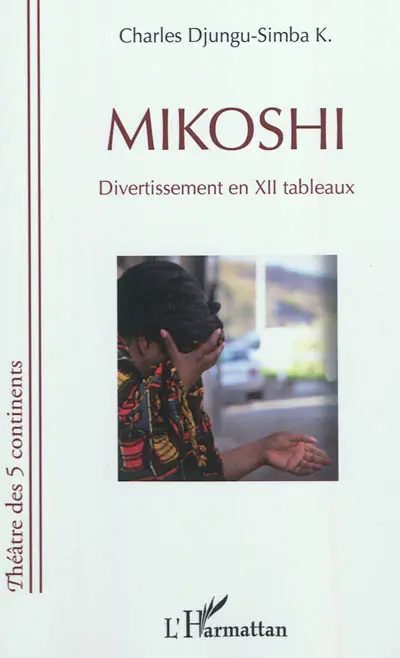 Mikoshi : divertissement en XII tableaux