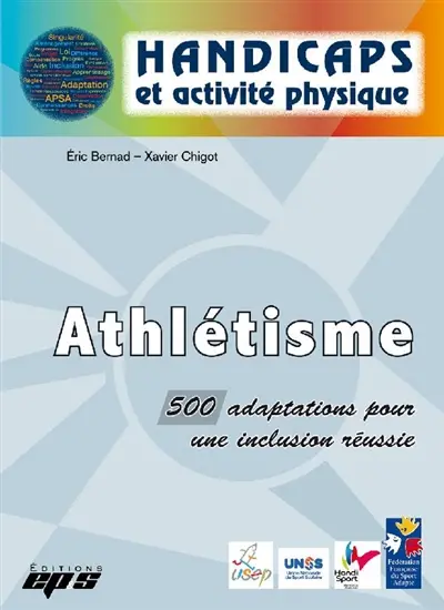 Athlétisme : 500 adaptations pour une inclusion réussie