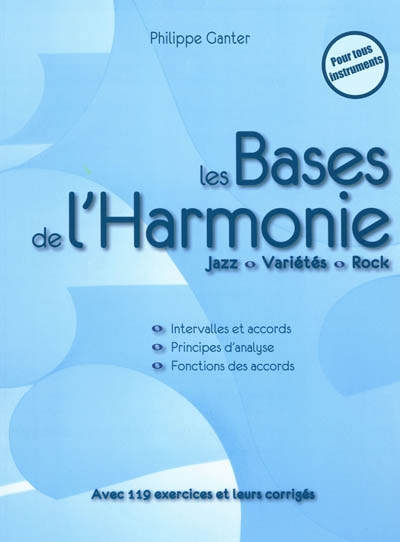Les bases de l'harmonie : jazz, variétés, rock