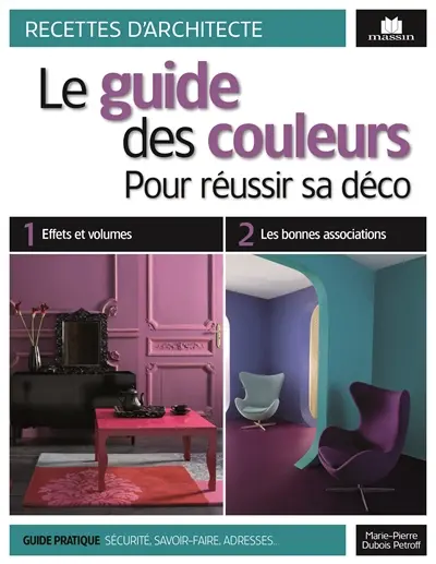 Le guide des couleurs : pour réussir sa déco