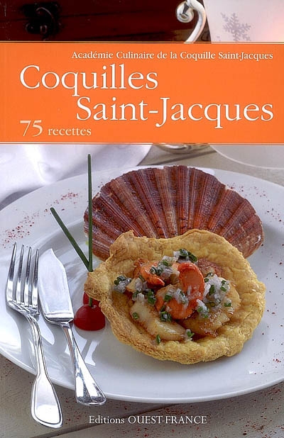 Coquilles Saint-Jacques : 75 recettes