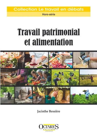 Travail patrimonial et alimentation