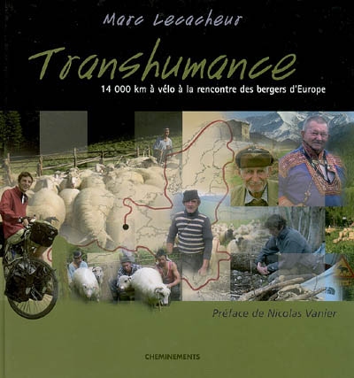 Transhumance : 14.000 km à vélo à la rencontre des bergers d'Europe
