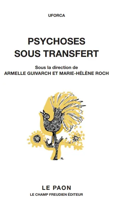 Clinique du singulier, pratique sous transfert