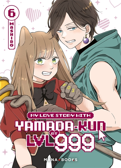 My love story with Yamada-kun at LVL 999. Vol. 6