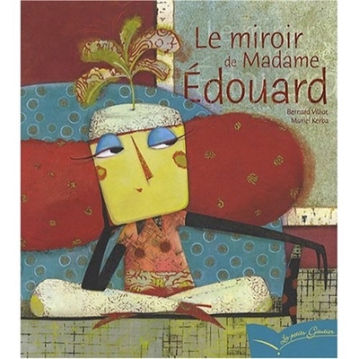 Le miroir de madame Édouard