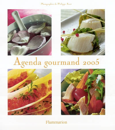 Agenda gourmand 2005