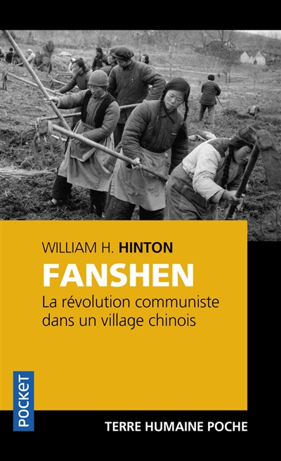 Fanshen : la révolution communiste dans un village chinois