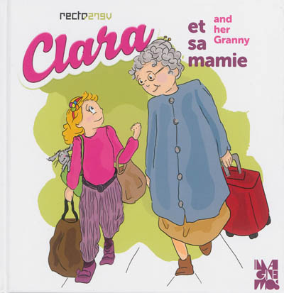 Clara et sa mamie. Clara and her Granny