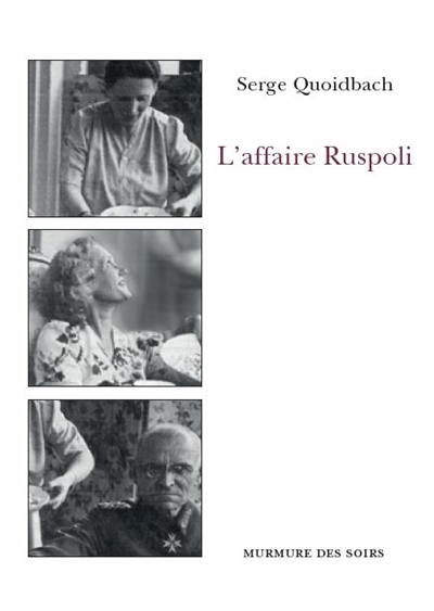 L'affaire Ruspoli