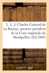 L. L. J. Charles Goirand de...