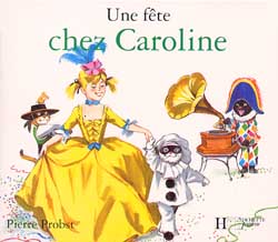 Une fête chez Caroline