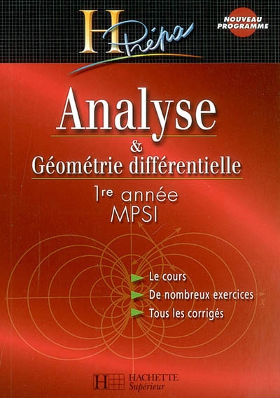 Analyse et géométrie différentielle 1re année MPSI