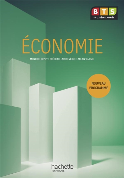 Economie, BTS 2e année : nouveau programme