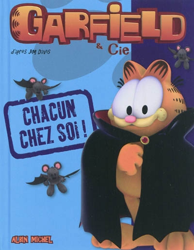 Garfield & Cie. Chacun chez soi !