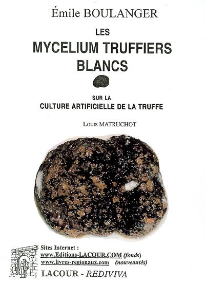 Les mycellium truffiers...