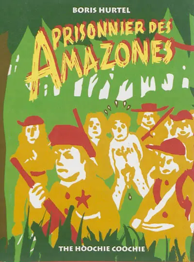 Prisonnier des amazones