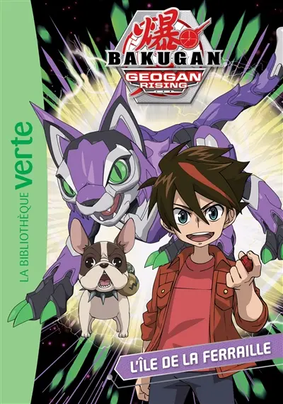 Bakugan geogan rising. Vol. 8. L'île de la ferraille