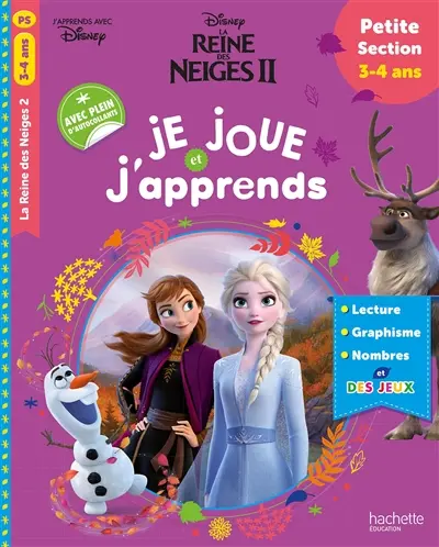 La reine des neiges II : je joue et j'apprends, petite section, 3-4 ans : lecture, graphisme, nombres et des jeux