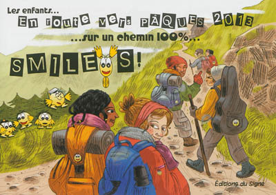 Les enfants, en route vers Pâques 2013 sur un chemin 100% smileys !