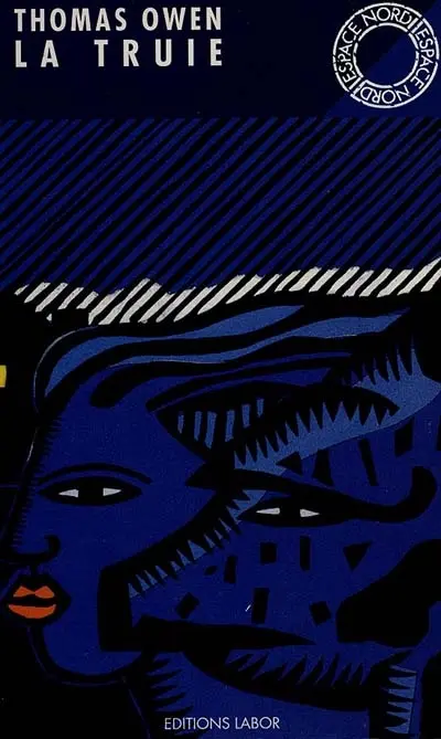 La Truie : et autres histoires secrètes