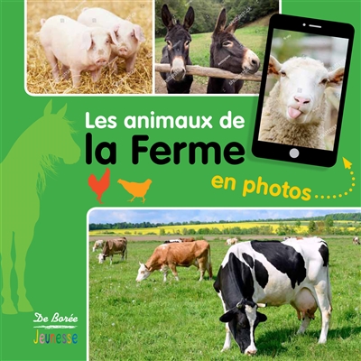 Les animaux de la ferme en photos