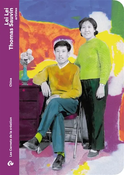 Lei Lei, Thomas Sauvin, artistes : hand-colored