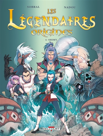 Les Légendaires : origines....