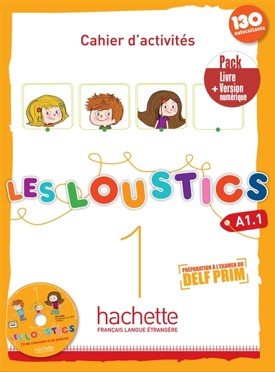 Les loustics 1, A1.1 : cahier d'activités : pack livre + version numérique