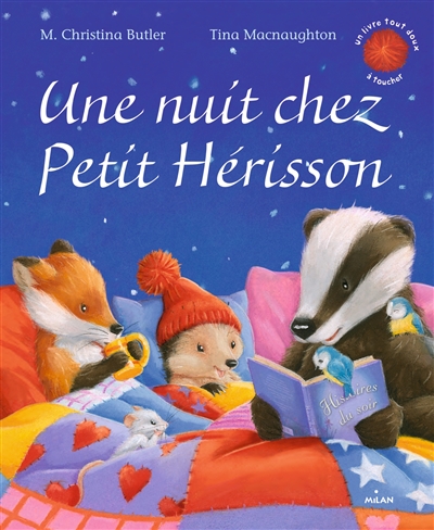 Une nuit chez Petit Hérisson