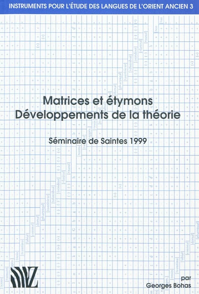 Matrices et étymons : séminaire de Saintes 1999