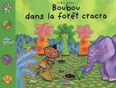 Boubou dans la forêt cracra