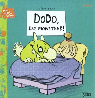 Dodo, les monstres
