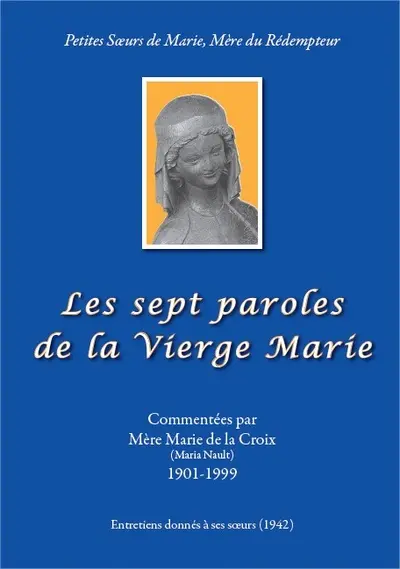 Les sept paroles de la Vierge Marie