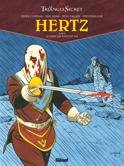Le triangle secret. Hertz. Vol. 3. Le frère qui n'existait pas