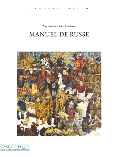 Manuel de russe. Vol. 1