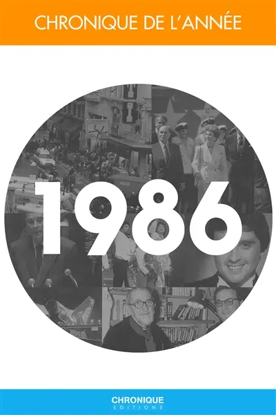 Chronique du 20e siècle : 1986
