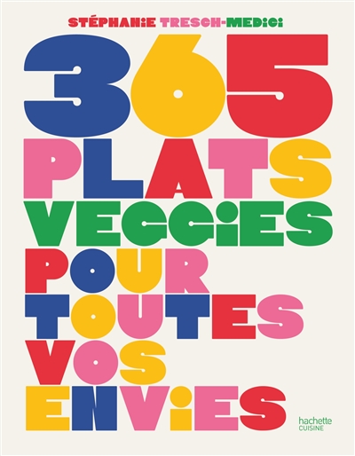 365 plats veggies pour...