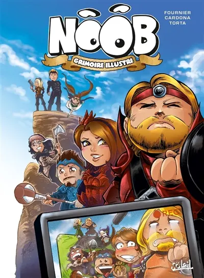 Noob : grimoire illustré