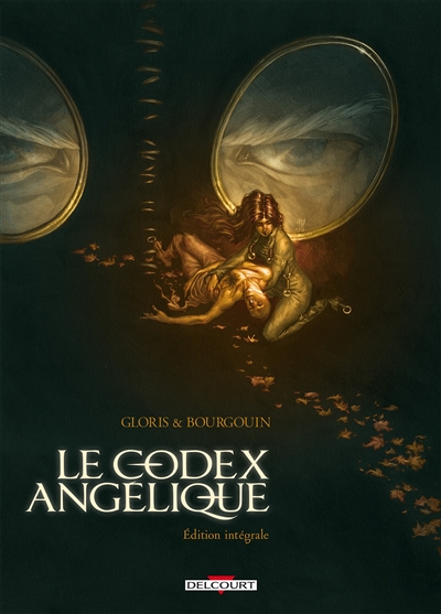 Le Codex angélique : édition intégrale
