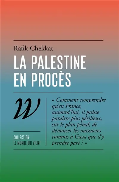 La Palestine en procès