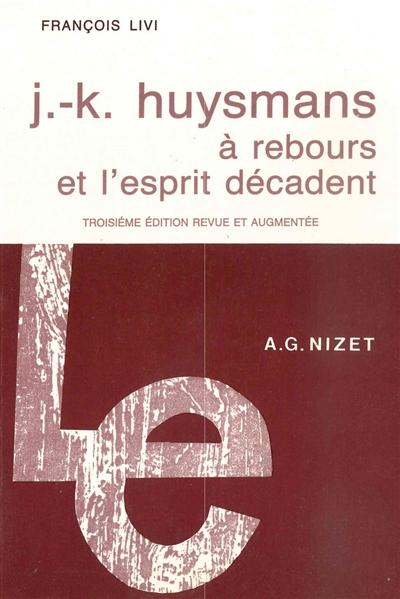 J.-K. Huymans, A rebours et l'esprit décadent